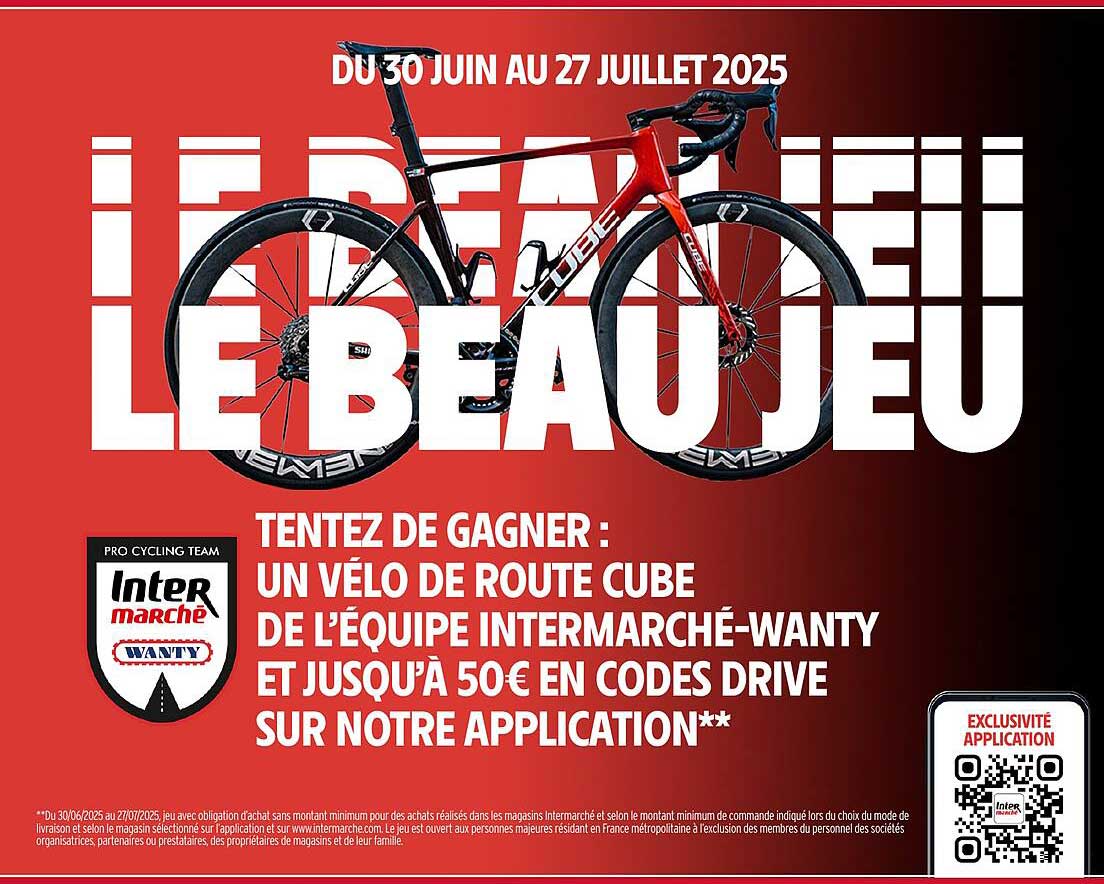 TENTEZ DE GAGNER : UN VÉLO DE ROUTE CUBE DE L’ÉQUIPE INTERMARCHÉ-WANTY ET JUSQU’À 50€ EN CODES DRIVE SUR NOTRE APPLICATION