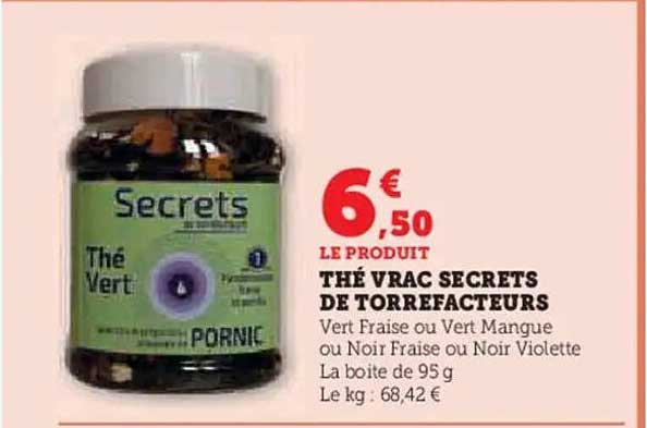 THÉ VRAC SECRETS DE TORREFACTEURS