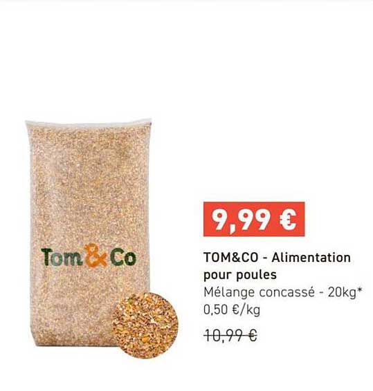 TOM&CO - Alimentation pour poules