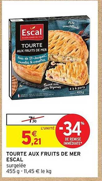 TOURTE AUX FRUITS DE MER ESCAL