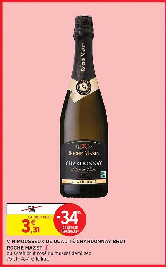 VIN MOUSSEUX DE QUALITÉ CHARDONNAY BRUT ROCHE MAZET