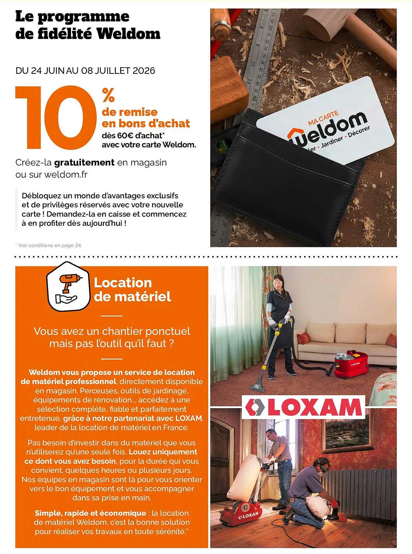 10% de remise en bons d’achat dès 60€ d’achat* avec votre carte Weldom