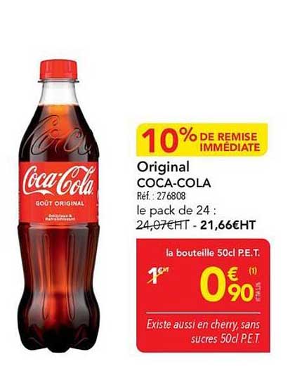 10% DE REMISE IMMÉDIATE Original COCA-COLA