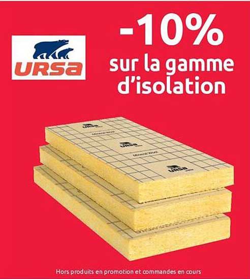 -10% sur la gamme d'isolation