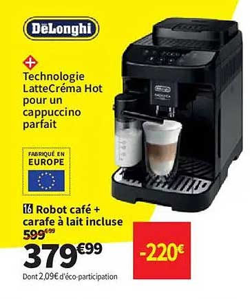 16 Robot café + carafe à lait incluse