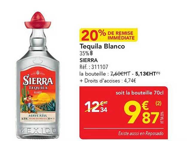 20% DE REMISE IMMÉDIATE Tequila Blanco 35% SIERRA