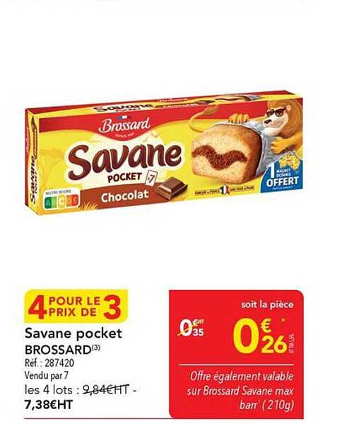 4 POUR LE PRIX DE 3 Savane pocket BROSSARD