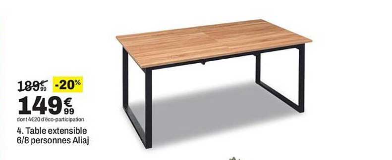 4. Table extensible 6/8 personnes Aliaj