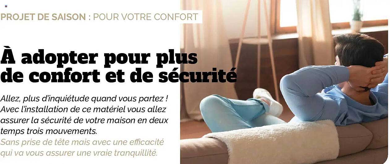 À adopter pour plus de confort et de sécurité