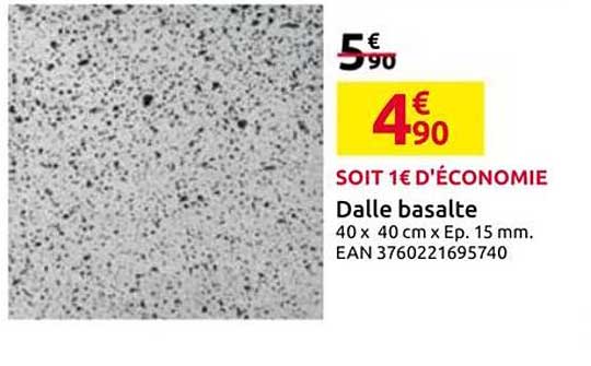 Dalle basalte 40 x 40 cm x Ep. 15 mm. EAN 3760221695740