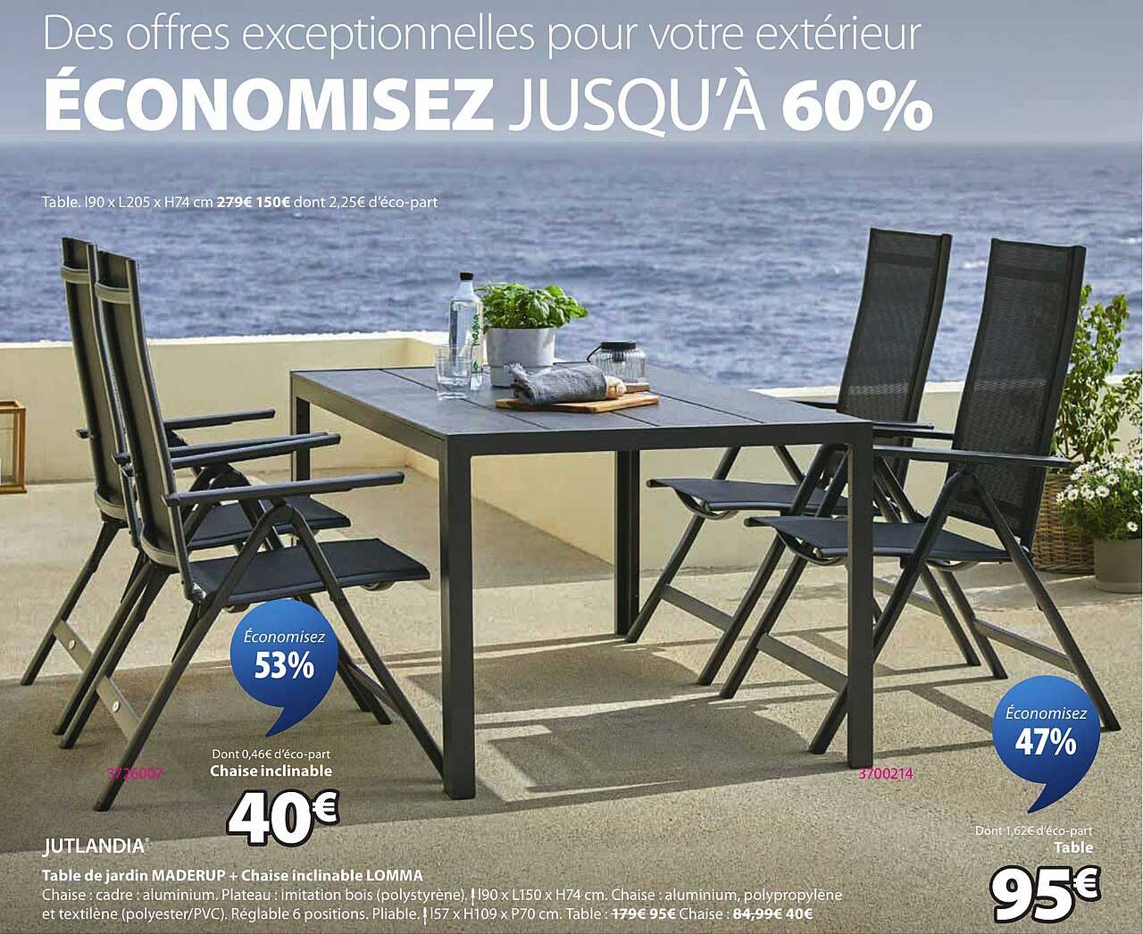 Des offres exceptionnelles pour votre extérieur ÉCONOMISEZ JUSQU’À 60%