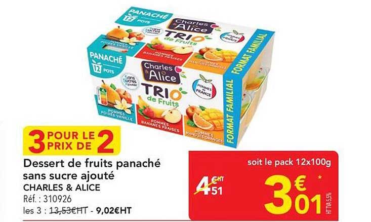 Dessert de fruits panaché sans sucre ajouté CHARLES & ALICE