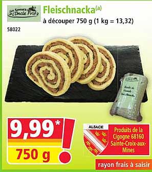 Fleischnacka(a) à découper 750 g (1 kg = 13,32)