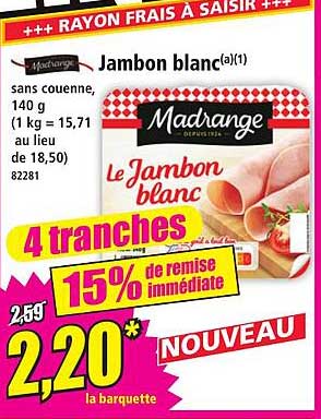 Jambon blanc(a)(1)