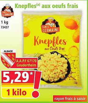 Knepfles aux oeufs frais