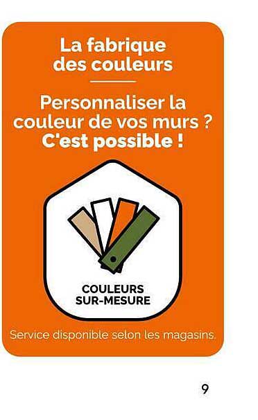La fabrique des couleurs
Personnaliser la couleur de vos murs ?
C'est possible !