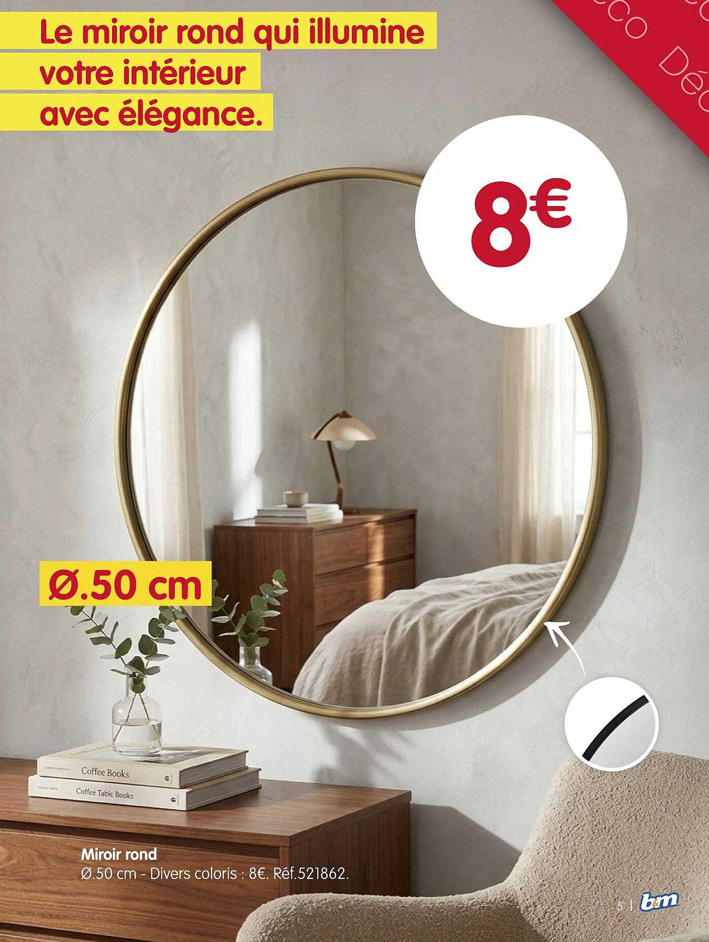 Le miroir rond qui illumine votre intérieur avec élégance.