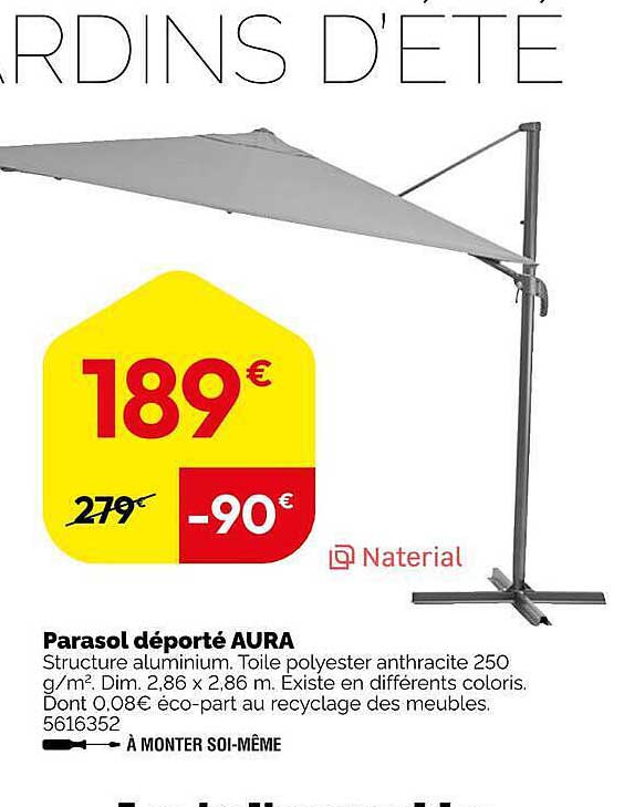 Parasol déporté AURA