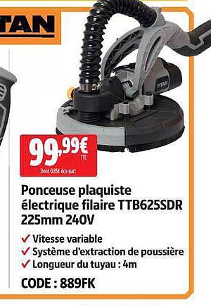 Ponceuse plaquiste électrique filaire TTB625SDR 225mm 240V