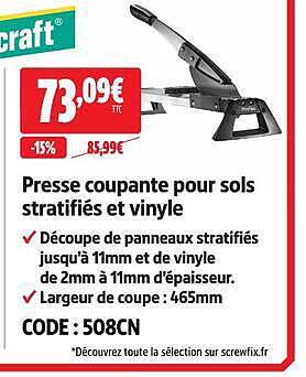 Presse coupante pour sols stratifiés et vinyle