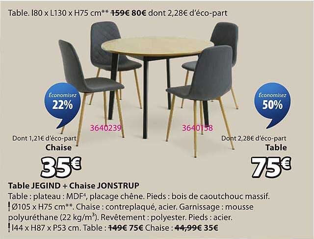 Table JEGIND + Chaise JONSTRUP