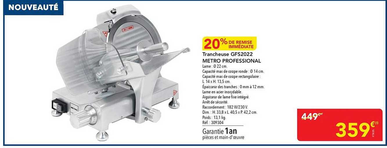 Trancheuse GFS2022 METRO PROFESIONAL