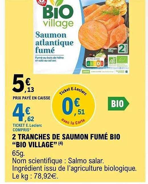 2 TRANCHES DE SAUMON FUMÉ BIO “BIO VILLAGE”