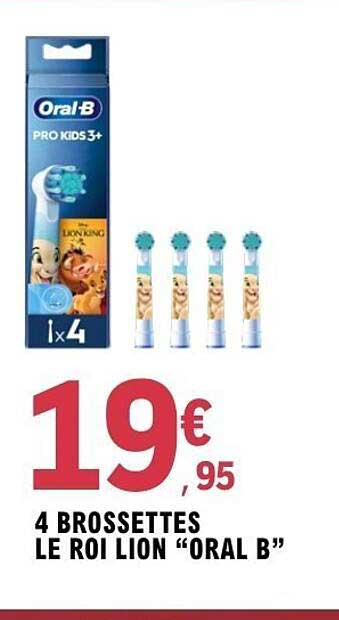 4 BROSSETTES LE ROI LION “ORAL B”
