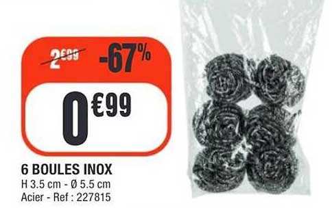 6 BOULES INOX