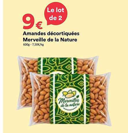 Amandes décortiquées Merveille de la Nature