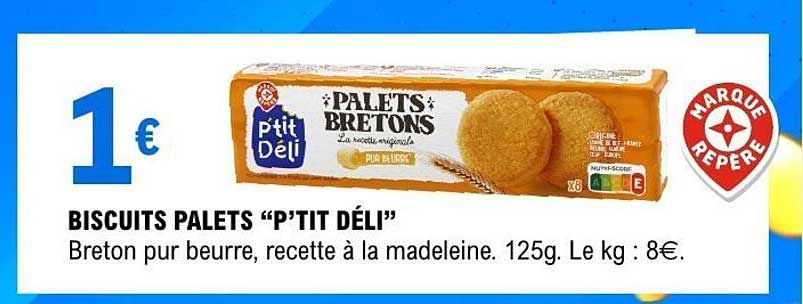 BISCUITS PALETS “P’TIT DÉLI”