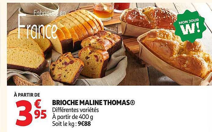 BRIOCHE MALINE THOMAS®
