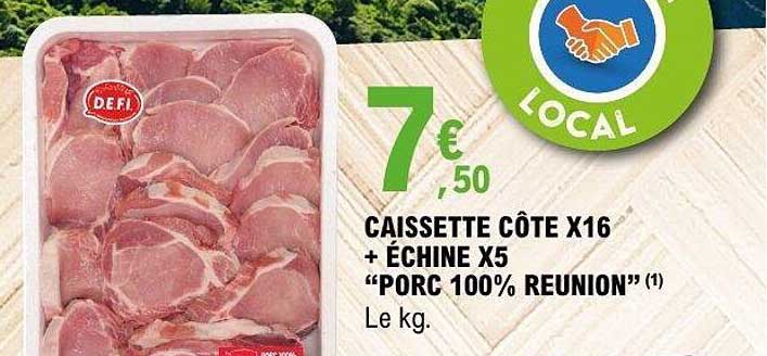 CAISSETTE CÔTE X16 + ÉCHINE X5 “PORC 100% REUNION”