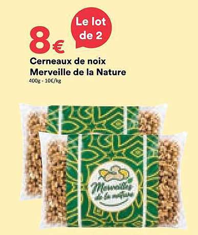 Cerneaux de noix Merveille de la Nature