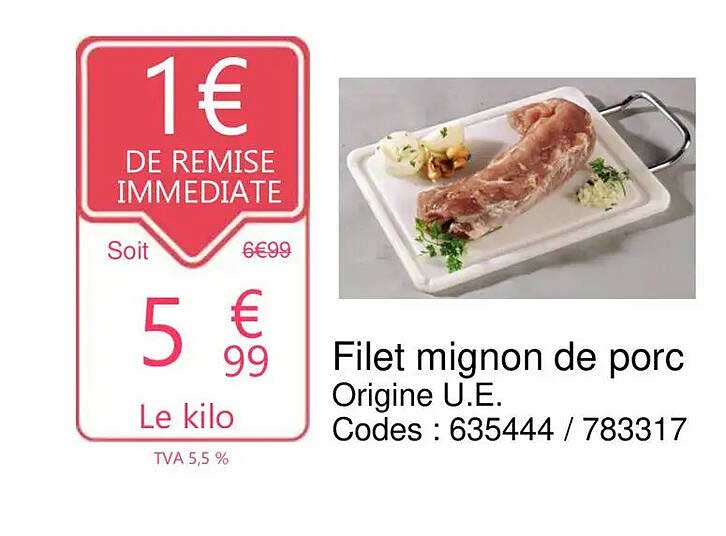 Filet mignon de porc