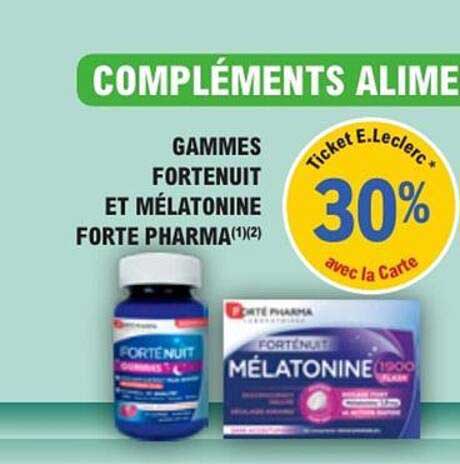 GAMMES FORTENUIT ET MÉLATONINE FORTE PHARMA