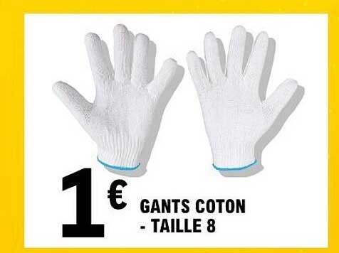 GANTS COTON - TAILLE 8