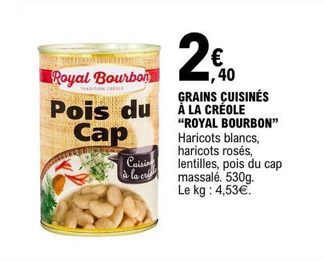 GRAINS CUISINÉS À LA CRÉOLE “ROYAL BOURBON”