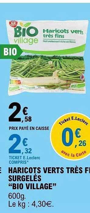 HARICOTS VERTS TRÈS FINS SURGELÉS “BIO VILLAGE”