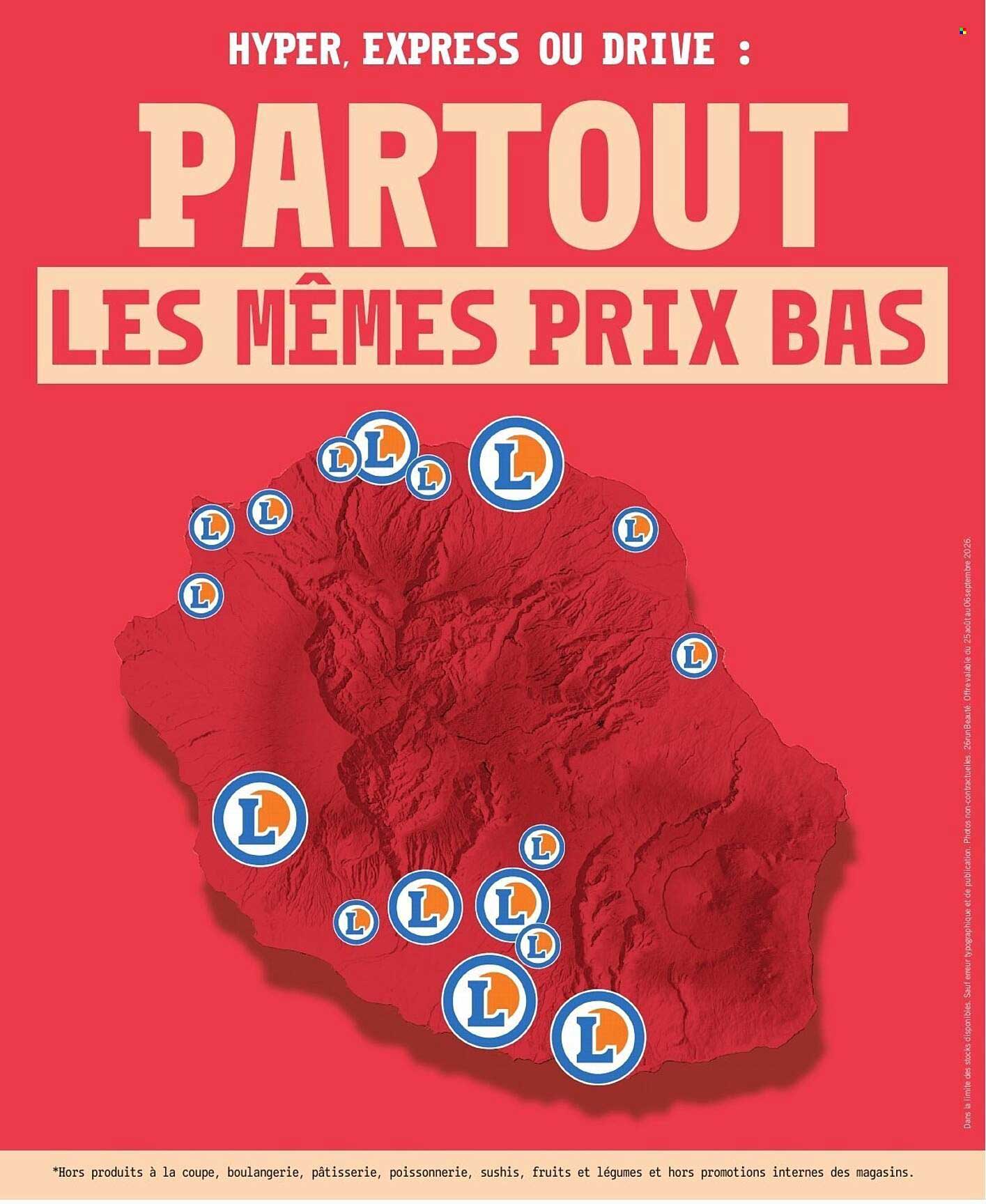 HYPER, EXPRESS OU DRIVE : PARTOUT LES MÊMES PRIX BAS