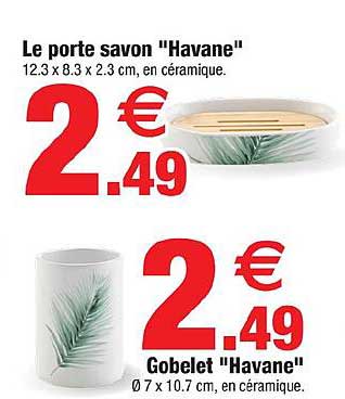 Le porte savon "Havane"