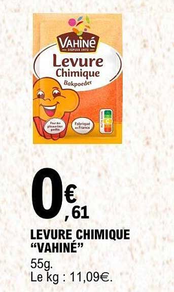 LEVURE CHIMIQUE “VAHINÉ”