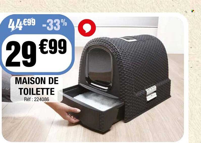 MAISON DE TOILETTE