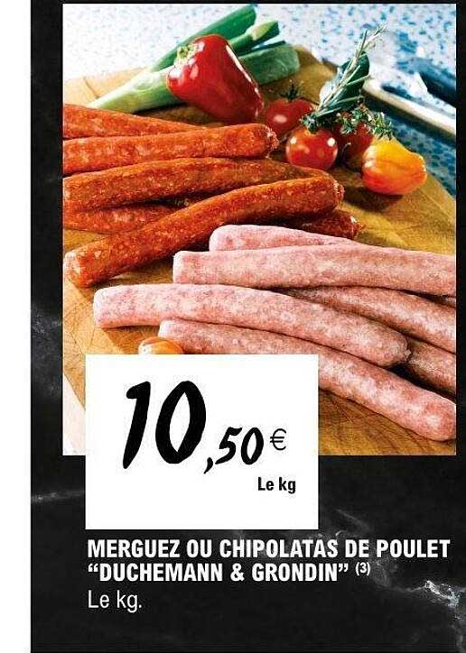 MERGUEZ OU CHIPOLATAS DE POULET “DUCHEMANN & GRONDIN” (3)
