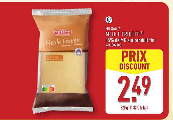 MILSANI® MEULE FRUITÉE(A) 35% de MG sur produit fini. Réf. 502081