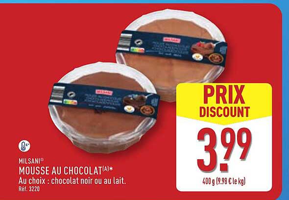 MILSANI MOUSSE AU CHOCOLAT(A)* Au choix : chocolat noir ou au lait. Réf. 3220