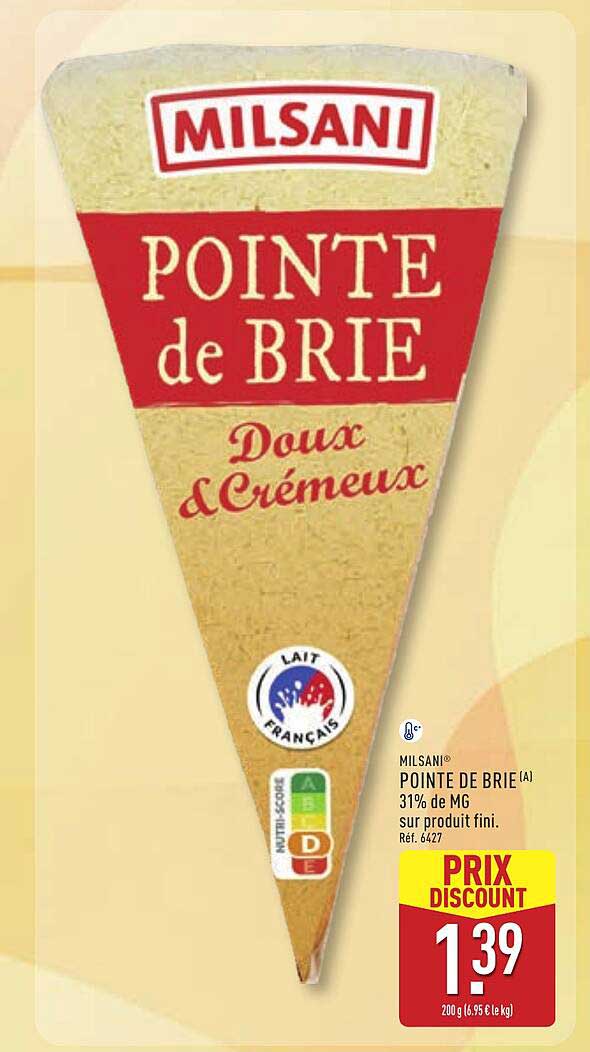 MILSANI POINTE DE BRIE [A] 31% de MG sur produit fini.