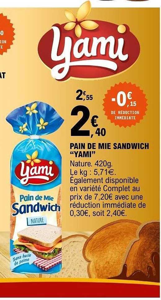 PAIN DE MIE SANDWICH “YAMI”
