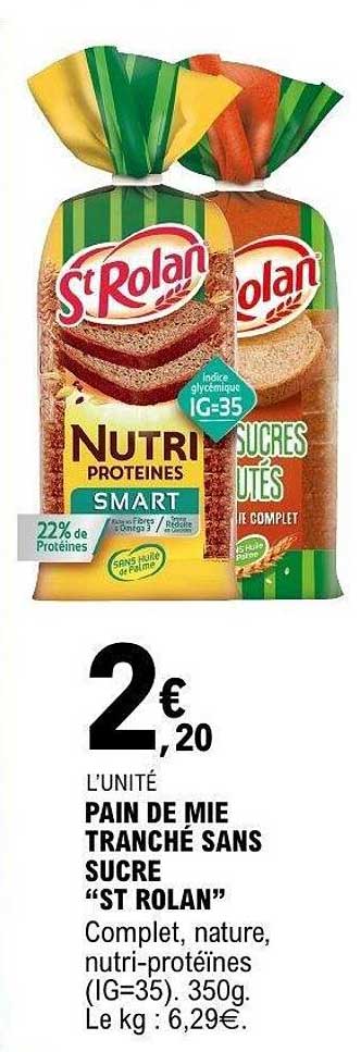 PAIN DE MIE TRANCHÉ SANS SUCRE “ST ROLAN”