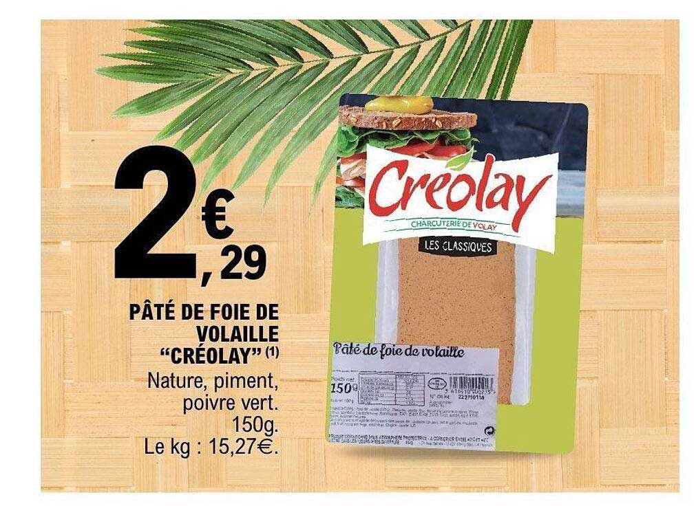 PÂTÉ DE FOIE DE VOLAILLE “CRÉOLAY” (1)